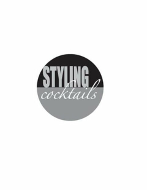 STYLING COCKTAILS Logo (USPTO, 14.07.2010)