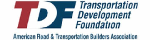 TDF TRANSPORTATION DEVELOPMENT FOUNDATION AMERICAN ROAD & TRANSPORTATION BUILDERS ASSOCIATION Logo (USPTO, 11.08.2010)