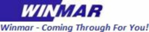 WINMAR--COMING THROUGH FOR YOU! Logo (USPTO, 14.12.2011)