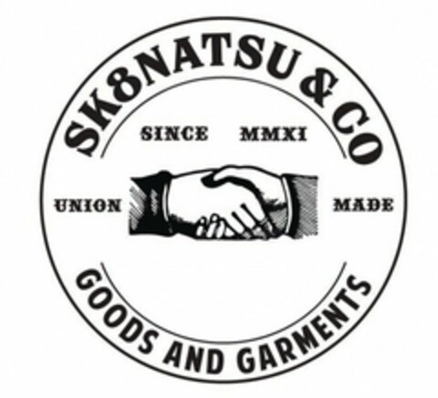 SK8NATSU & CO GOODS AND GARMENTS SINCE MMXI UNION MADE Logo (USPTO, 12/03/2015)