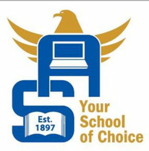 A S EST. 1897 YOUR SCHOOL OF CHOICE Logo (USPTO, 12/18/2017)