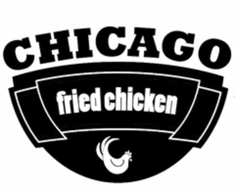 CHICAGO FRIED CHICKEN Logo (USPTO, 28.05.2013)
