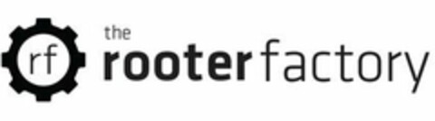 RF THE ROOTER FACORY Logo (USPTO, 03.12.2016)