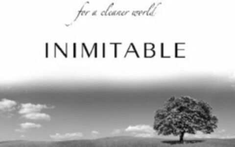 INIMITABLE FOR A CLEANER WORLD Logo (USPTO, 08.02.2011)