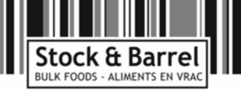 STOCK & BARREL BULK FOODS Logo (USPTO, 12/15/2011)