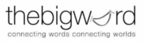 THEBIGWORD CONNECTING WORDS CONNECTING WORLDS Logo (USPTO, 02/01/2012)