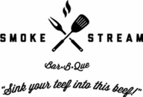 SMOKE STREAM BAR-B-QUE "SINK YOUR TEEF INTO THIS BEEF!" Logo (USPTO, 27.02.2012)