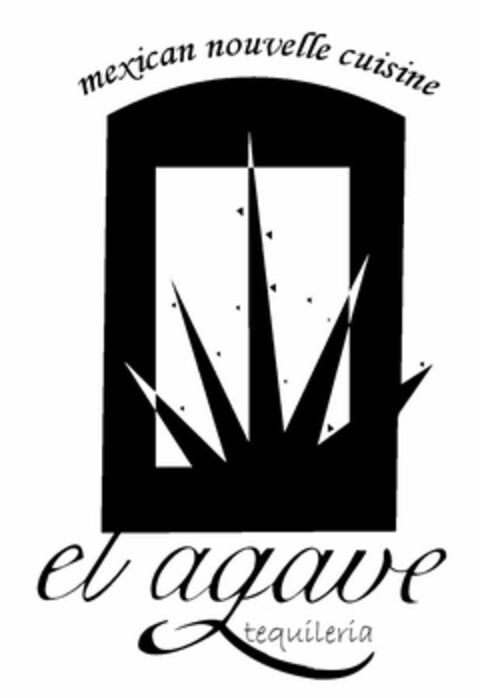 MEXICAN NOUVELLE CUISINE EL AGAVE TEQUILERIA Logo (USPTO, 03.12.2013)