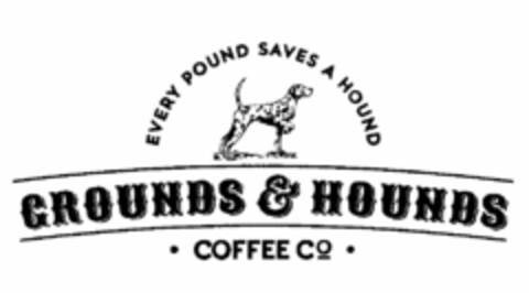 EVERY POUND SAVES A HOUND GROUNDS & HOUNDS · COFFEE CO · Logo (USPTO, 16.12.2013)