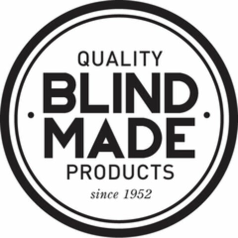 QUALITY BLIND MADE PRODUCTS SINCE 1952 Logo (USPTO, 03.10.2014)