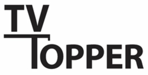 TV TOPPER Logo (USPTO, 18.10.2015)