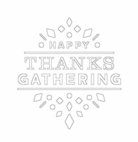 HAPPY THANKS GATHERING Logo (USPTO, 25.11.2015)