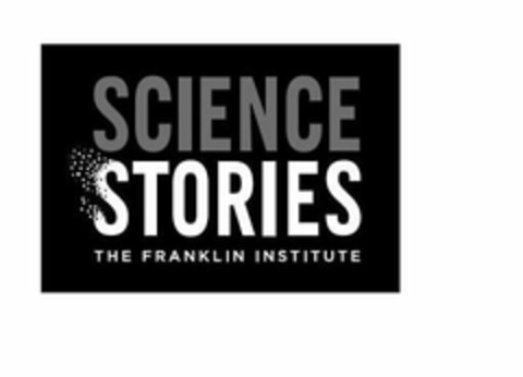 SCIENCE STORIES THE FRANKLIN INSTITUTE Logo (USPTO, 07/24/2018)