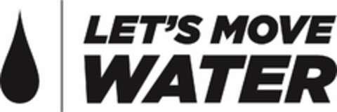 LET'S MOVE WATER Logo (USPTO, 03/27/2019)