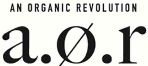 AN ORGANIC REVOLUTION A.Ø.R. Logo (USPTO, 06/24/2020)