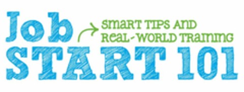 JOB START 101 SMART TIPS AND REAL-WORLD TRAINING Logo (USPTO, 10/08/2010)