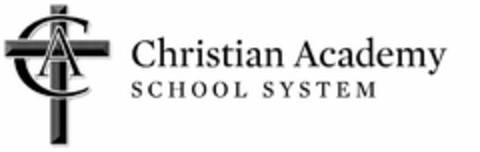 CA CHRISTIAN ACADEMY SCHOOL SYSTEM Logo (USPTO, 04.12.2012)