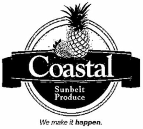 COASTAL SUNBELT PRODUCE WE MAKE IT HAPPEN. Logo (USPTO, 25.04.2013)