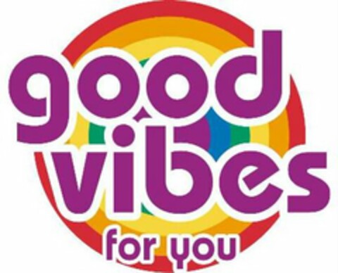 GOOD VIBES FOR YOU Logo (USPTO, 29.06.2017)