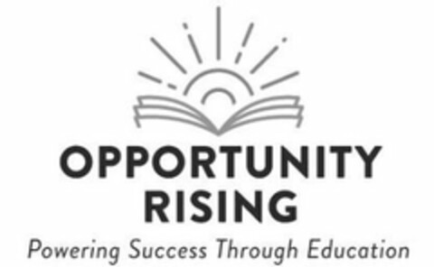 OPPORTUNITY RISING POWERING SUCCESS THROUGH EDUCATION Logo (USPTO, 03.08.2018)