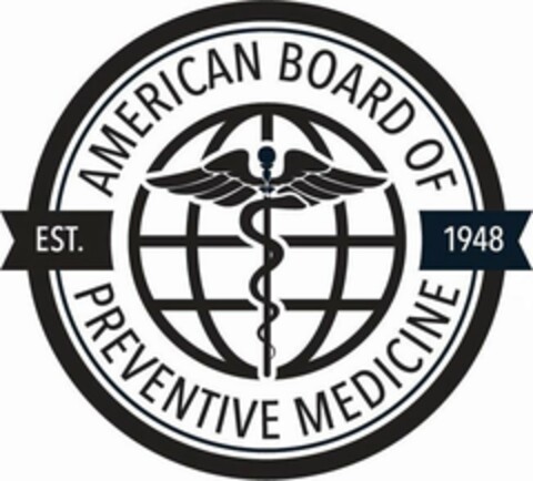 AMERICAN BOARD OF PREVENTIVE MEDICINE EST. 1948 Logo (USPTO, 12/19/2018)