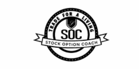 TRADE FOR A LIVING SOC STOCK OPTION COACH Logo (USPTO, 03/27/2019)