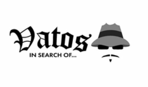 VATOS IN SEARCH OF... Logo (USPTO, 30.06.2020)