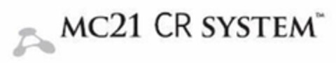 MC21 CR SYSTEM Logo (USPTO, 04.11.2010)