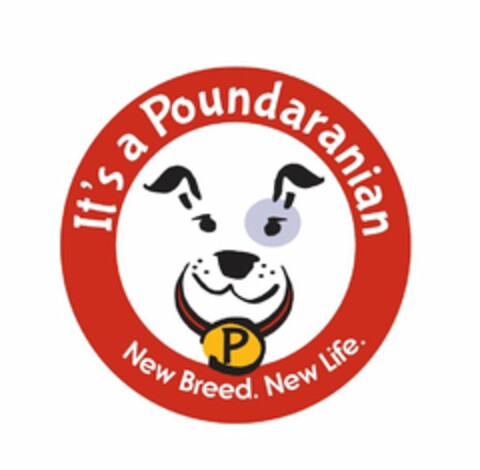 IT'S A POUNDARANIAN P NEW BREED. NEW LIFE. Logo (USPTO, 07/26/2012)