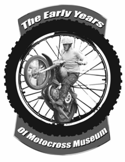 THE EARLY YEARS OF MOTOCROSS MUSEUM Logo (USPTO, 07/17/2013)