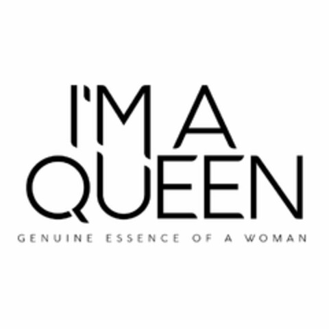 I'M A QUEEN GENUINE ESSENCE OF A WOMAN Logo (USPTO, 12.08.2016)