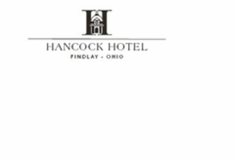 H HANCOCK HOTEL FINDLAY · OHIO Logo (USPTO, 03.05.2017)