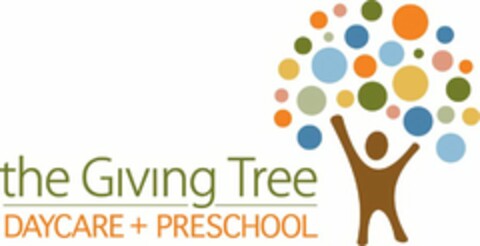 THE GIVING TREE DAYCARE + PRESCHOOL Logo (USPTO, 06.07.2010)