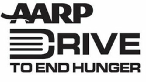 AARP DRIVE TO END HUNGER Logo (USPTO, 24.02.2012)