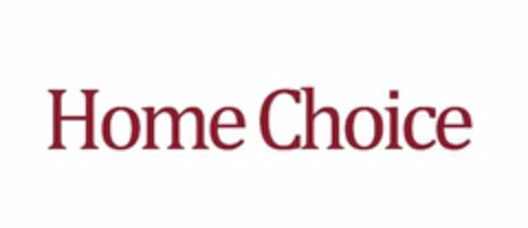 HOME CHOICE Logo (USPTO, 04/19/2012)
