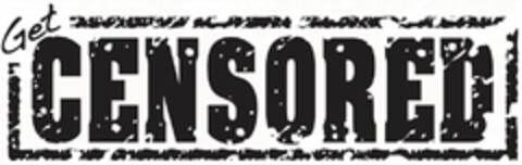 GET CENSORED Logo (USPTO, 01.03.2013)