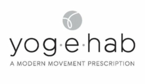 YOG·E·HAB A MODERN MOVEMENT PRESCRIPTION Logo (USPTO, 08.08.2018)