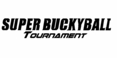SUPER BUCKYBALL TOURNAMENT Logo (USPTO, 10/02/2019)