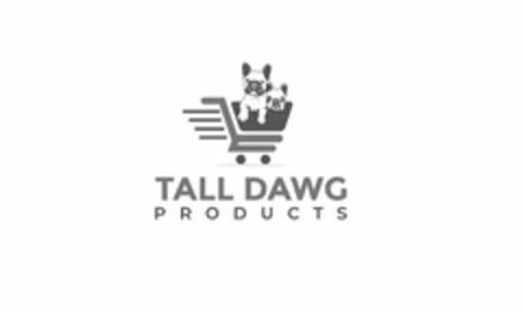 TALL DAWG PRODUCTS Logo (USPTO, 25.05.2020)