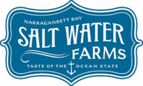 NARRAGANSETT BAY SALT WATER FARMS TASTE OF THE OCEAN STATE Logo (USPTO, 05/24/2013)