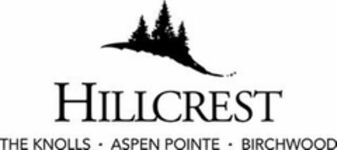 HILLCREST THE KNOLLS · ASPEN POINTE · BIRCHWOOD Logo (USPTO, 04/28/2015)