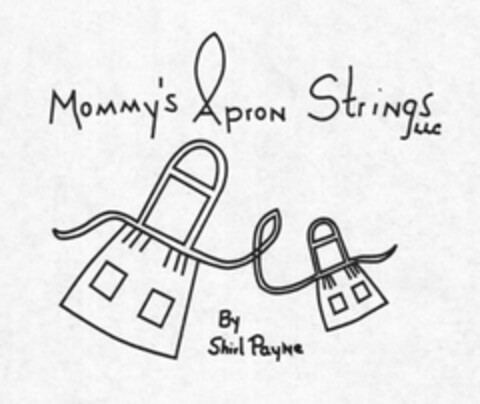 MOMMY'S APRON STRINGS LLC BY SHIRL PAYNE Logo (USPTO, 04.03.2016)