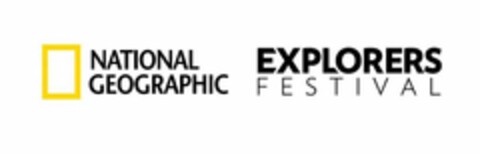 NATIONAL GEOGRAPHIC EXPLORERS FESTIVAL Logo (USPTO, 07.04.2017)