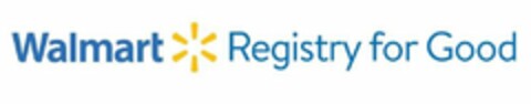 WALMART REGISTRY FOR GOOD Logo (USPTO, 09/16/2019)