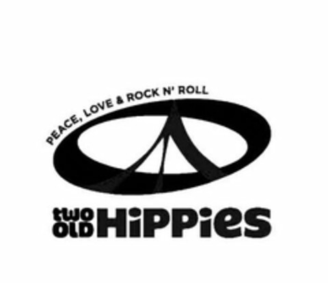 PEACE, LOVE & ROCK N' ROLL TWO OLD HIPPIES Logo (USPTO, 06.04.2009)