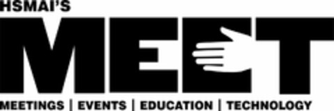 HSMAI'S MEET MEETINGS EVENTS EDUCATION TECHNOLOGY Logo (USPTO, 17.03.2011)