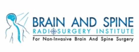 BRAIN AND SPINE RADIOSURGERY INSTITUTE FOR NON-INVASIVE BRAIN AND SPINE SURGERY Logo (USPTO, 28.10.2011)