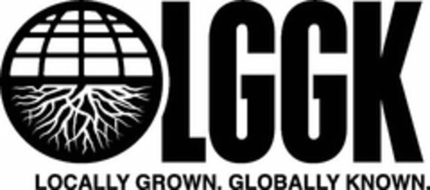 LGGK LOCALLY GROWN. GLOBALLY KNOWN. Logo (USPTO, 04/13/2012)