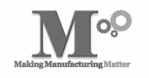 M MAKING MANUFACTURING MATTER Logo (USPTO, 18.03.2015)