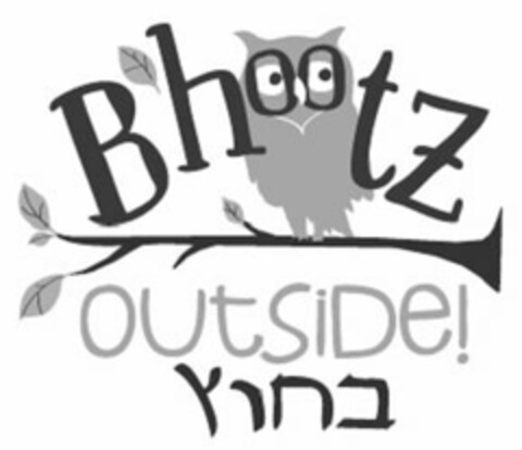 B'HOOTZ OUTSIDE! Logo (USPTO, 01.08.2016)